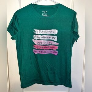 SHEIN Women’s Green Motivational Short Sleeve Tee. Like new condition. Size XL